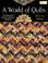 Cover of: A World of Quilts