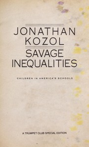Savage inequalities by Jonathan Kozol