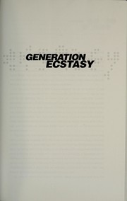 Cover of: Generation ecstasy : into the world of techno and rave culture
