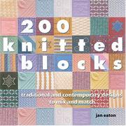 Cover of: 200 knitted blocks: traditional and contemporary designs to mix and match