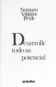 Desarrolle todo su potencial by Norman Vincent Peale