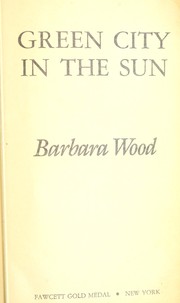Cover of: Green city in the sun