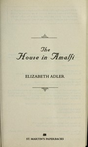 The house in Amalfi by Elizabeth Adler
