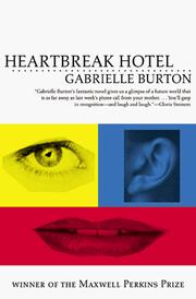Cover of: Heartbreak hotel by Gabrielle Burton