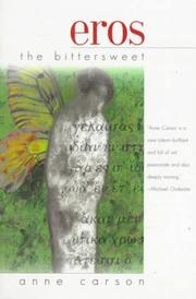 Cover of: Eros the bittersweet by Anne Carson