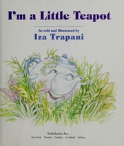 Cover of: I'm a little teapot