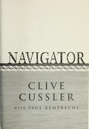 Cover of: The navigator by Clive Cussler
