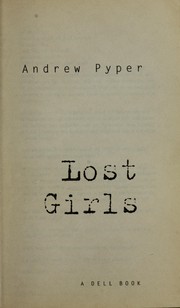Lost girls by Andrew Pyper