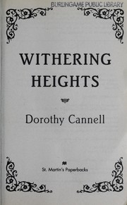 Withering heights by Dorothy Cannell