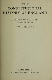 Cover of: The constitutional history of England: a course of lectures