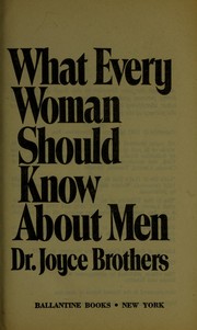 Cover of: What every woman should know about men