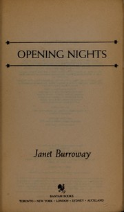 Cover of: Opening nights by Janet Burroway