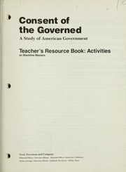 Cover of: Consent of the governed: a study of American government