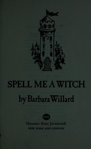 Cover of: Spell me a witch