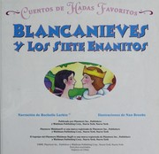 Blancanieves y los siete enanitos by Rochelle Larkin, Nan Brooks