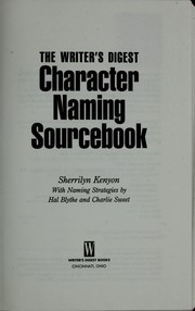 Cover of: The Writer's Digest character naming sourcebook