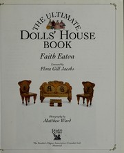 Cover of: The ultimate dolls' house book by Faith Eaton