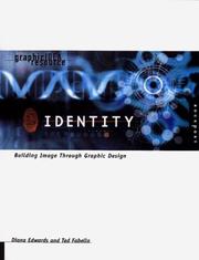 Cover of: Identity: Building Image Through Graphic Design (Graphic Idea Resource)