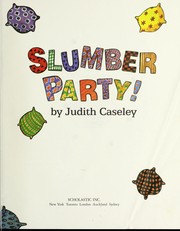 Cover of: Slumber party! by Judith Caseley
