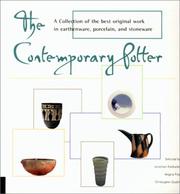Cover of: Contemporary Potter: A Collection of the Best Original Work in Earthenware, Porcelain, and Stoneware