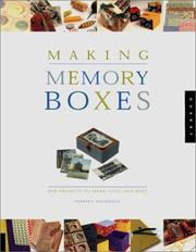 Cover of: Making Memory Boxes: Box Projects to Make, Give, and Keep