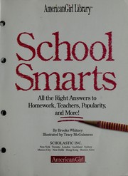 Cover of: School Smarts (American Girl Library) (All the Right Answers to Homework, Teachers, Popularity, and more.)