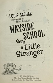 Cover of: Wayside School Gets a Little Stranger by Louis Sachar