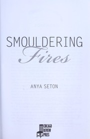 Smouldering fires by Anya Seton