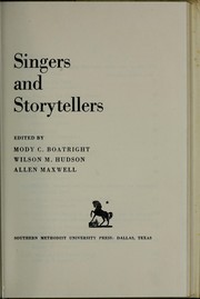 Cover of: Singers and storytellers by Mody Coggin Boatright