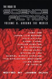 Cover of: The Road to Science Fiction by James E. Gunn