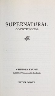 Coyote's Kiss by Christa Faust