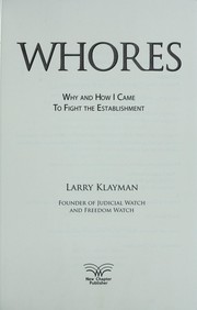 Cover of: Whores: why and how I came to fight the establishment