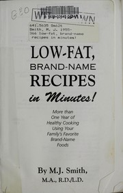 Cover of: 366 low-fat, brand-name recipes in minutes!: more than one year of healthy cooking using your family's favorite brand-name foods