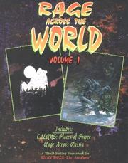 Cover of: Rage Across the World Volume I (A World Sourcebook for Werewolf: The Apocolypse)