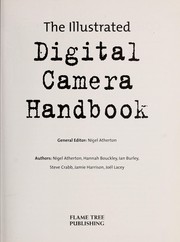 Cover of: The illustrated digital camera handbook by Nigel Atherton