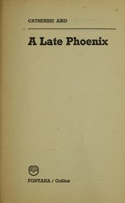 Cover of: A late phoenix