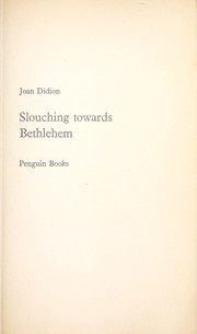 Cover of: Slouching towards Bethlehem