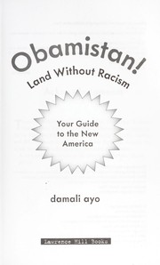 Cover of: Obamistan! land without racism: your guide to the new America