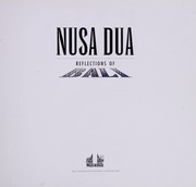 Cover of: Nusa Dua: reflections of Bali