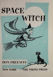 Cover of: Space witch by Don Freeman