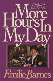 More hours in my day by Emilie Barnes