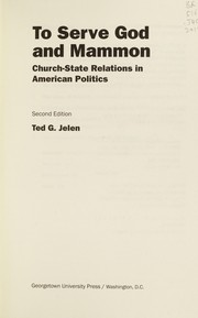 Cover of: To serve God and Mammon: church-state relations in American politics
