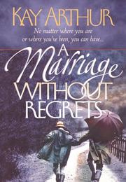 Cover of: A marriage without regrets