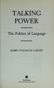 Cover of: Talking power: the politics of language
