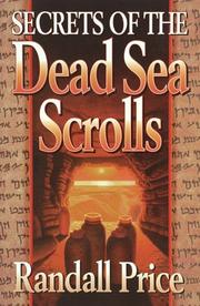 Cover of: Secrets of the Dead Sea scrolls