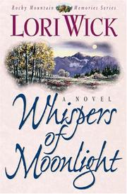 Cover of: Whispers of moonlight by Lori Wick