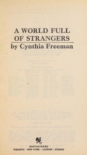 A world full of strangers by Cynthia Freeman