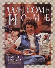 Cover of: Welcome home by Emilie Barnes