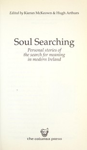 Cover of: Soul searching: personal stories of the search for meaning in modern Ireland