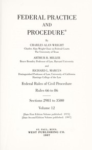 Federal practice and procedure by Charles Alan Wright